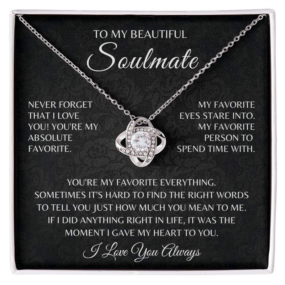To My Soulmate-"Right In Life" Love Knot Necklace
