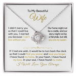 To My Wife-"I Found My Mate" Love Knot Necklace