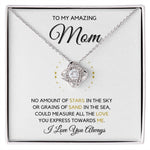 To My Mom-"Measure My Love" Love Knot Necklace