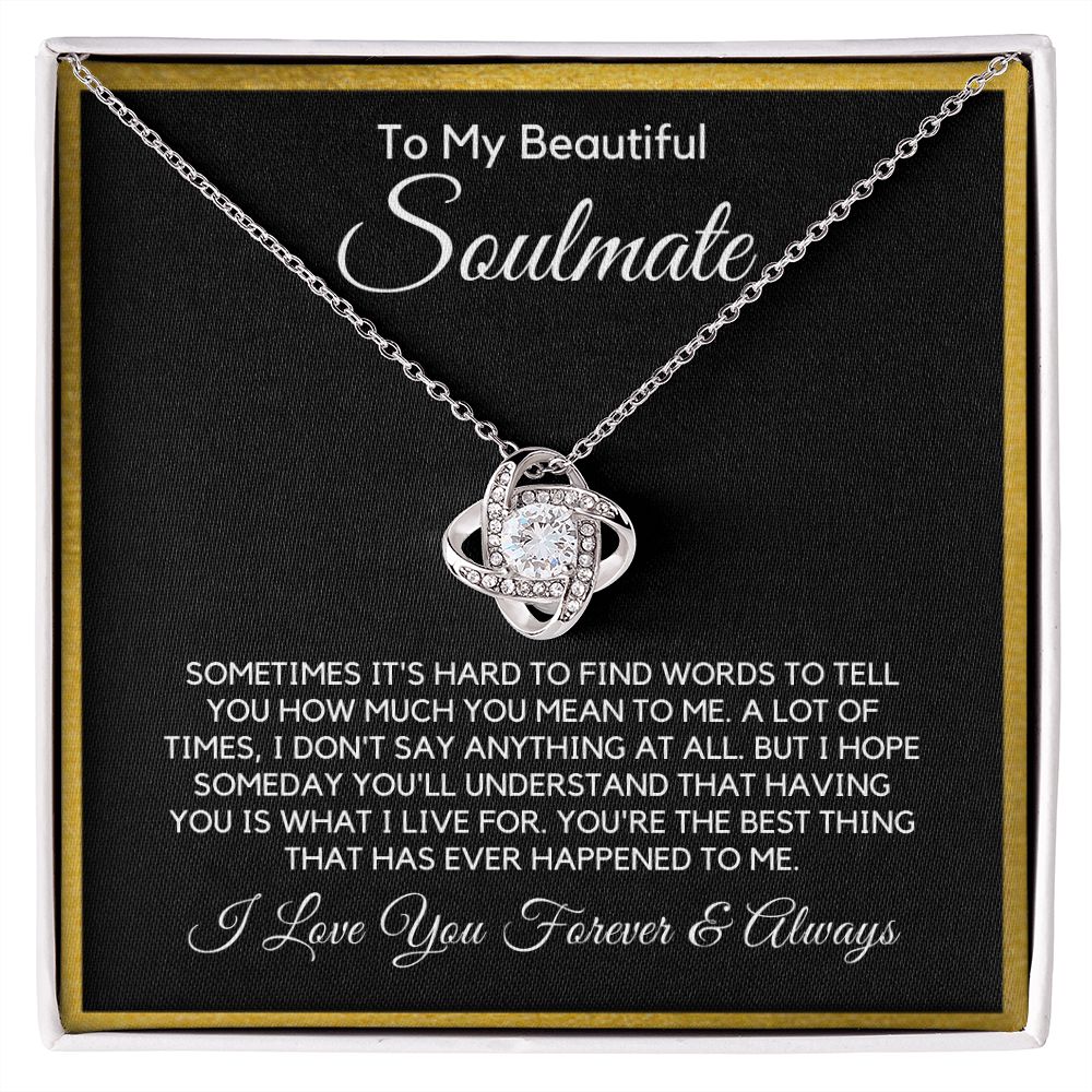 To My Soulmate-"I Live For You" Love Knot Necklace