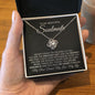 To My Soulmate-"My Promise To You" Love Knot Necklace