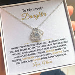 To My Daughter, From Mom-"You Are Never Alone" Love Knot Necklace