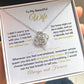 To My Wife-"Straighten Your Crown" Love Knot Necklace