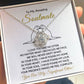 To My Soulmate-"I Have Found My Home" Love Knot Necklace