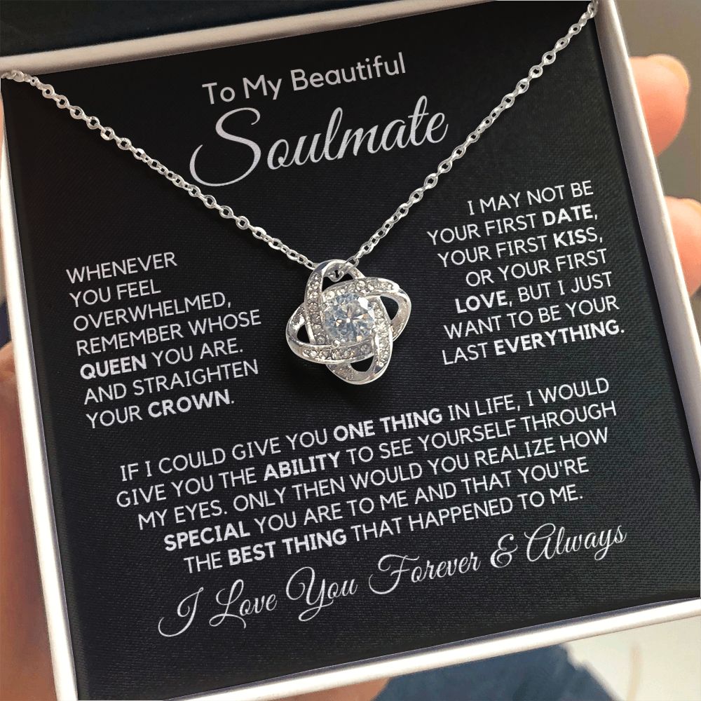 To My Soulmate-"My Queen" Love Knot Necklace