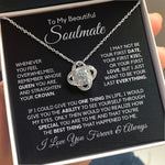 To My Soulmate-"My Queen" Love Knot Necklace
