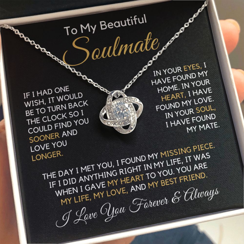 To My Soulmate-"I Found My Home" Love Knot Necklace