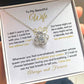 To My Wife-"I Can't Live Without You" Love Knot Necklace