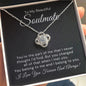 To My Beautiful Soulmate-"Best Part of Me" Love Knot Necklace