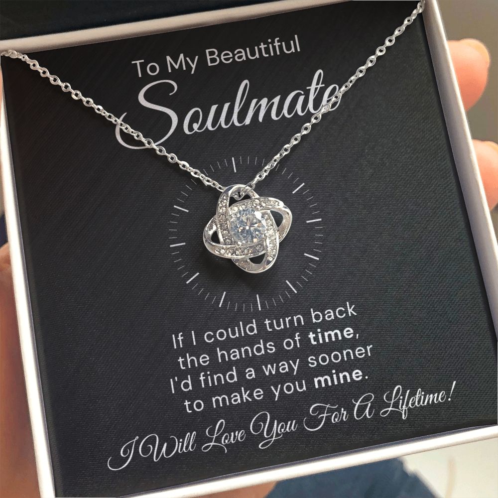 To My Beautiful Soulmate-"Make You Mine" Love Knot Necklace