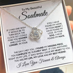 To My Soulmate-"The Day I Met You" Love Knot Necklace