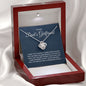 To My Dad's Girlfriend-"I Thank God For You" Love Knot Necklace