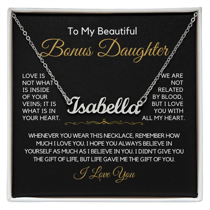 To My Bonus Daughter-"I Believe In You" Personalized Name Necklace