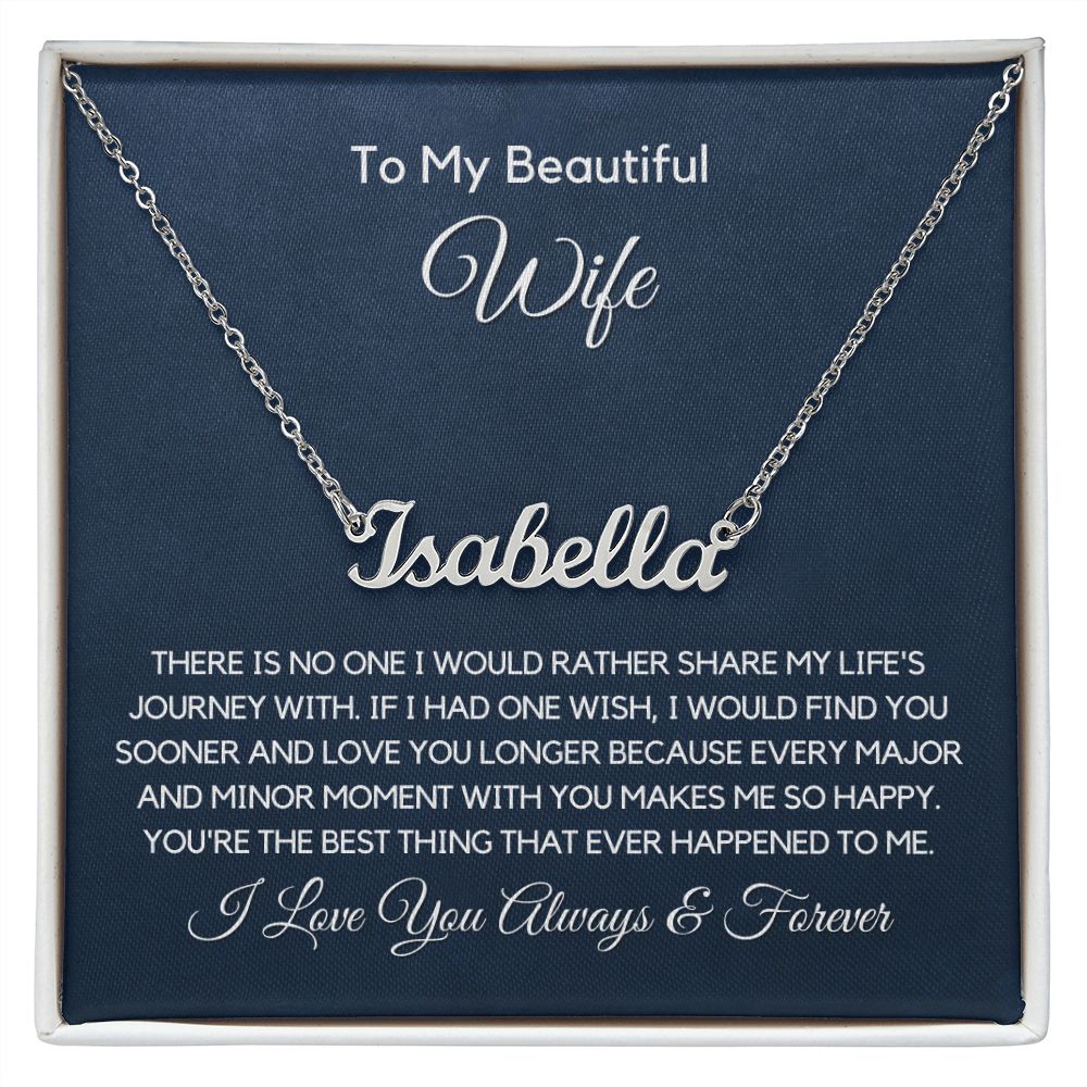 To My Wife-"Moments With You" Personalized Name Necklace