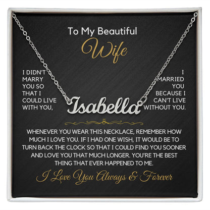 To My Wife-"My One Wish" Personalized Name Necklace