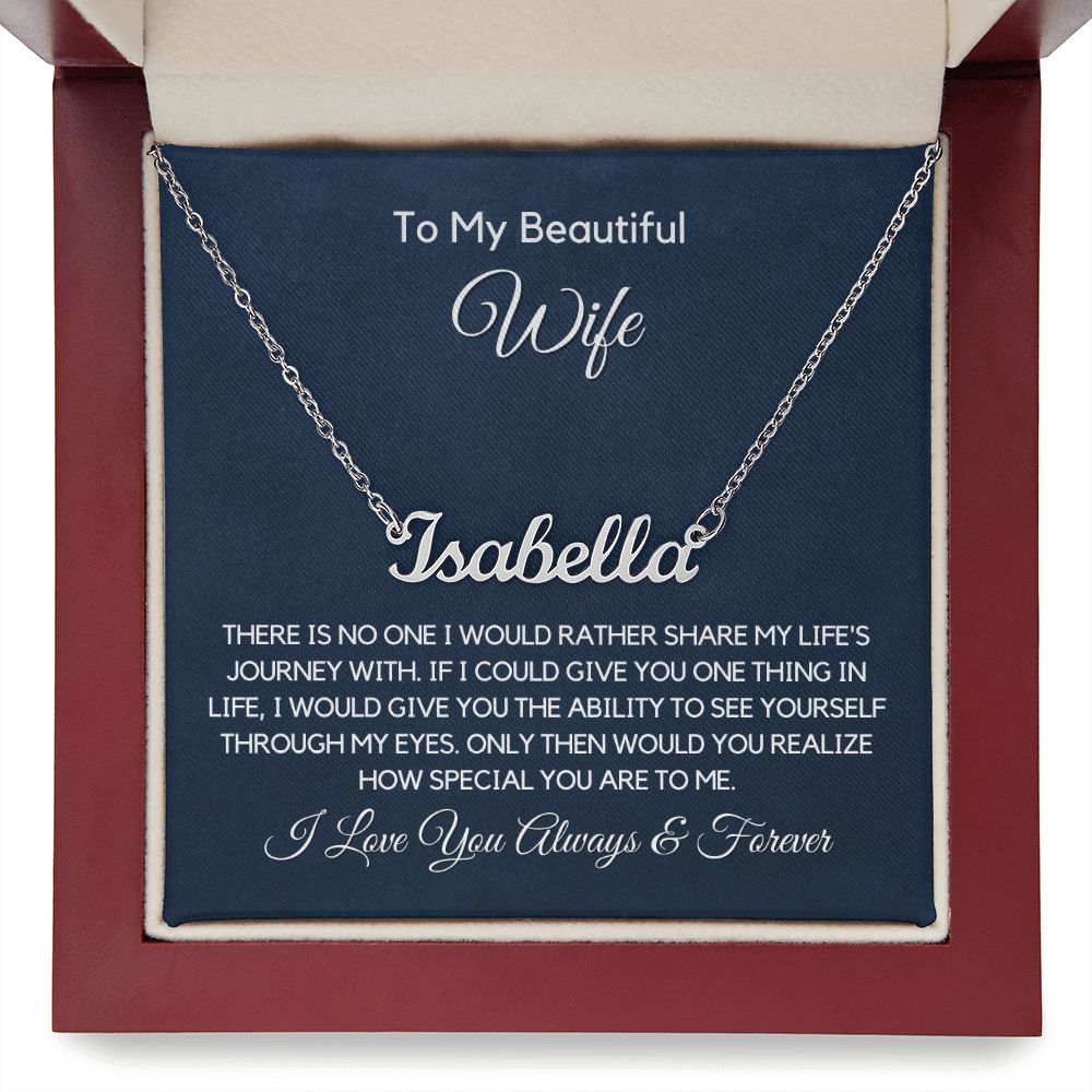 To My Wife-"My Journey With You" Personalized Name Necklace
