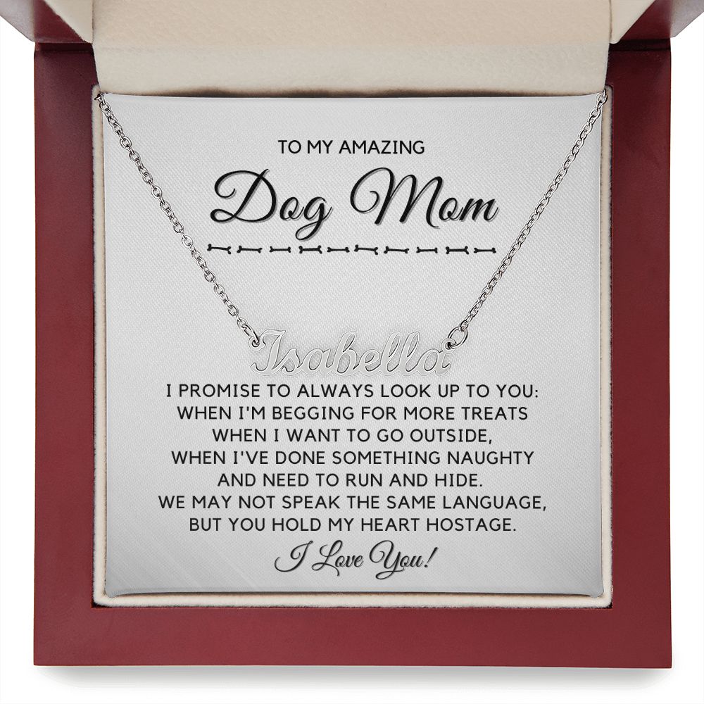 To My Dog Mom-"My Promise" Personalized Name Necklace
