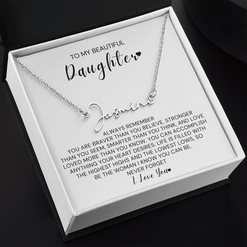 To My Daughter-"Always Remember" Signature Necklace