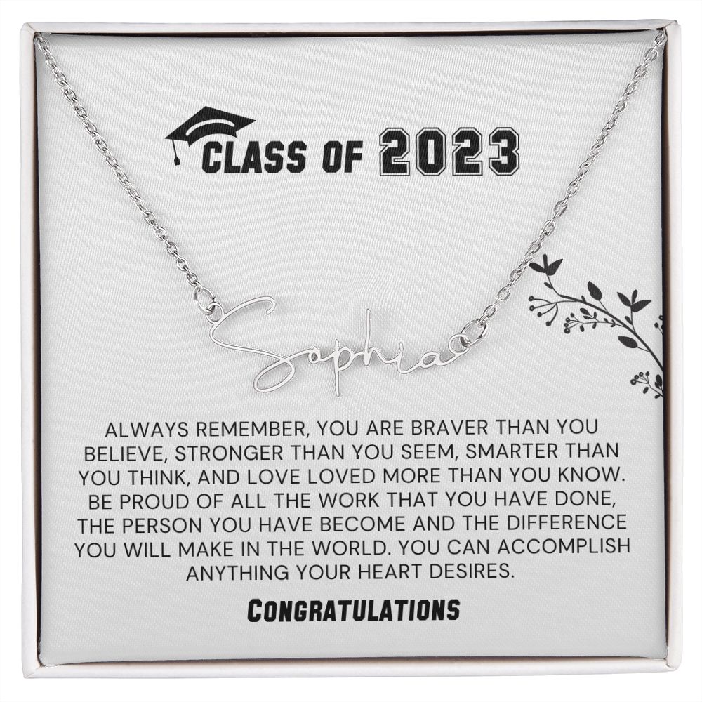 Class of 2023-"Always Remember" Signature Name Necklace
