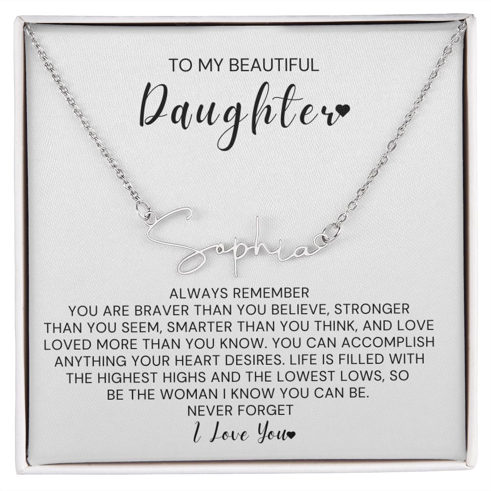 To My Daughter-"Always Remember" Signature Necklace