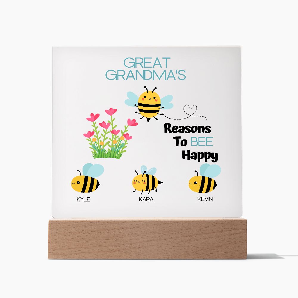 Great Grandma's Reasons To Bee Happy-Square Plaque