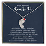 "To An Amazing Mom to Be"-Baby Feet Necklace