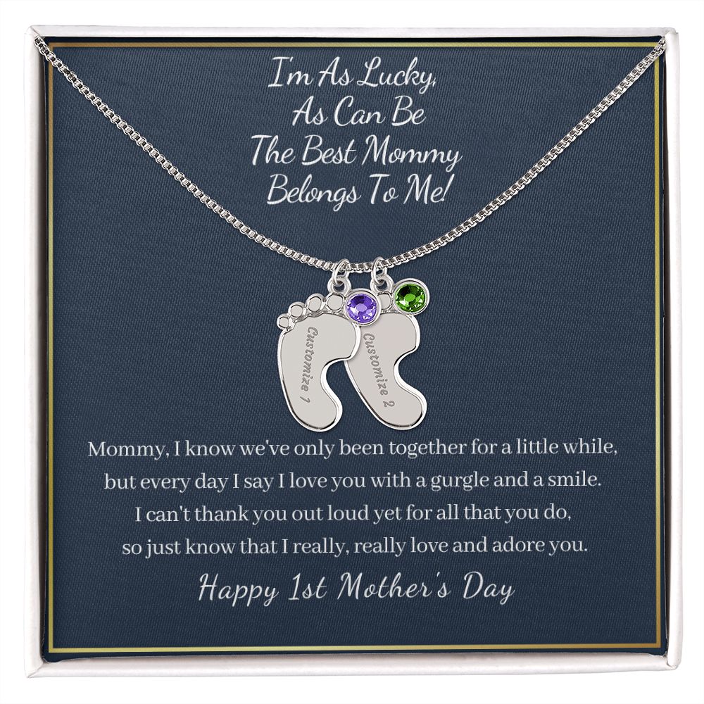 "I'm So Lucky"-Happy 1st Mother's Day-Baby Feet Necklace