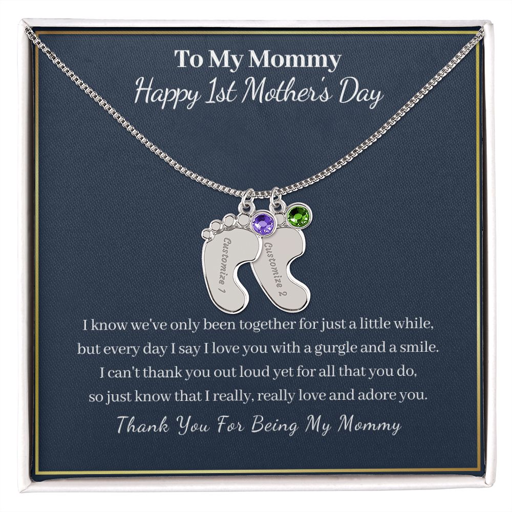 To My Mommy "Happy First Mother's Day"-Baby Feet Necklace