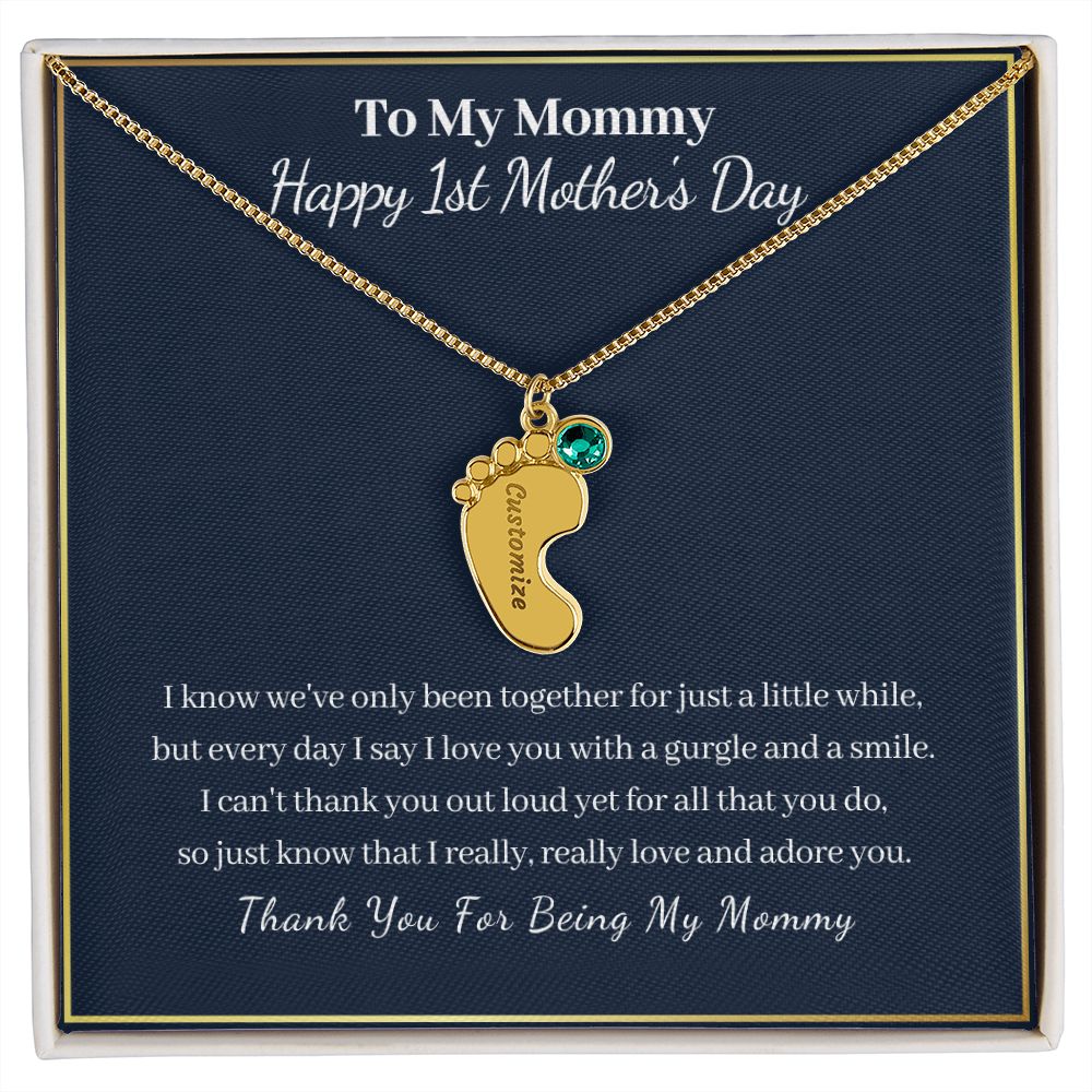 To My Mommy "Happy First Mother's Day"-Baby Feet Necklace