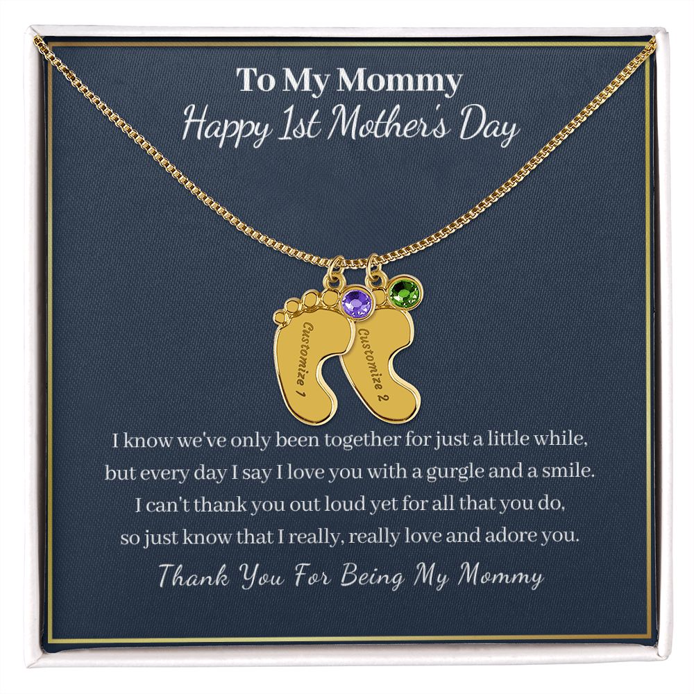 To My Mommy "Happy First Mother's Day"-Baby Feet Necklace