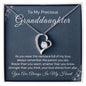 To My Precious Granddaughter-"Your Love Shines" Forever Necklace