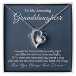 To My Amazing Granddaughter-"Love And Light" Forever Love Necklace