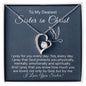 To My Sister in Christ-"My Prayer For You" Forever Love Necklace
