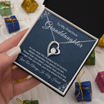 To My Precious Granddaughter-"Your Love Shines" Forever Necklace