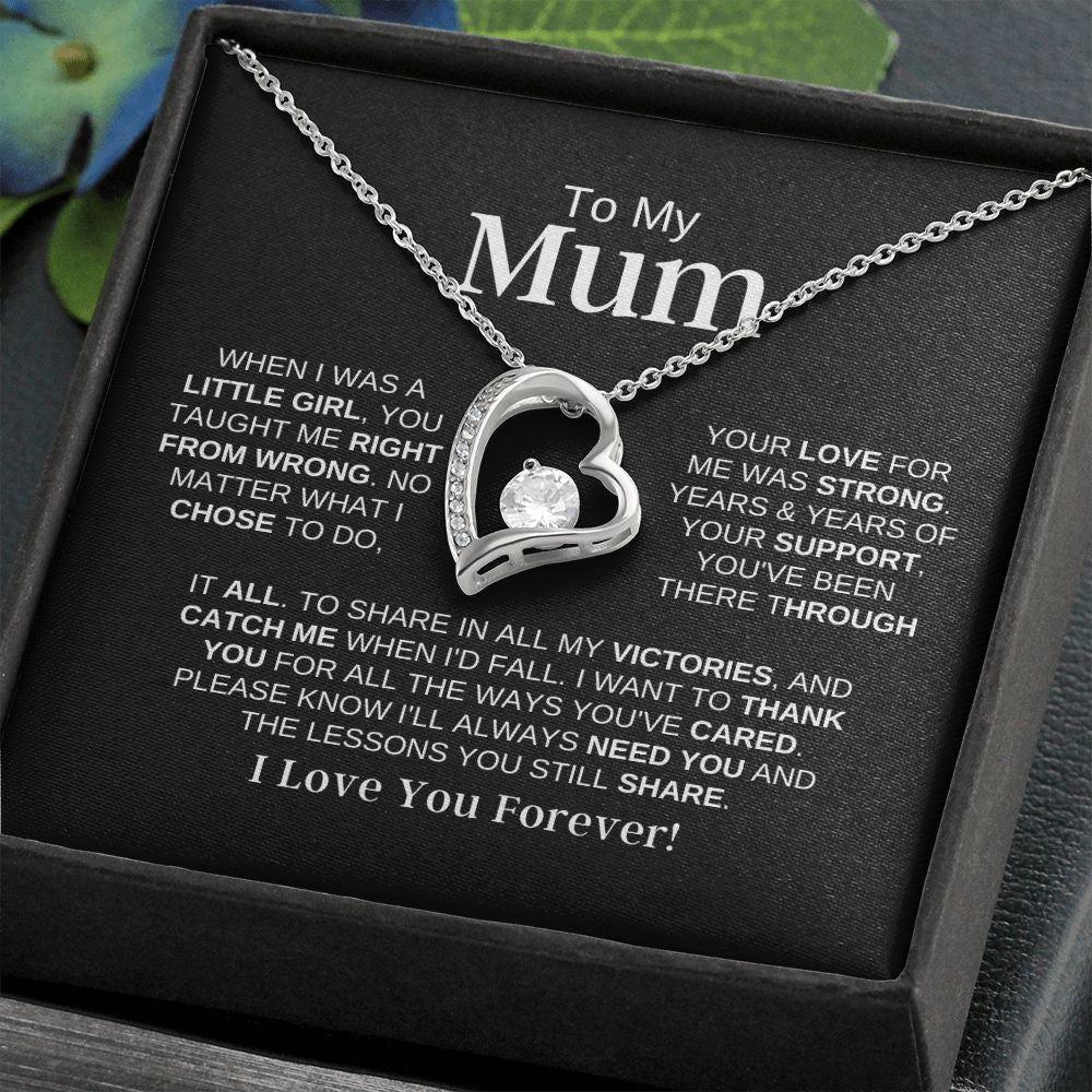 To My Mum-Your Love Forever Love Necklace