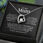 To My Mum-Your Love Forever Love Necklace