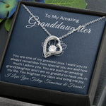 To My Amazing Granddaughter-"Always Remember" Forever Love Necklace