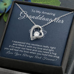 To My Amazing Granddaughter-"Love And Light" Forever Love Necklace