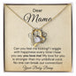 Dear Mama-"I Love Our Connection" Forever Love Necklace