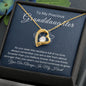 To My Precious Granddaughter-"Our Growing Bond" Forever Necklace