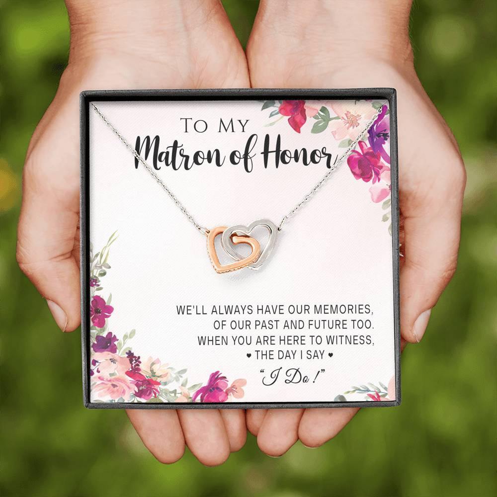 "Wedding Memories with My Matron of Honor" Hearts Necklace