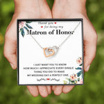 "Thank You for Being My Matron of Honor" Hearts Necklace