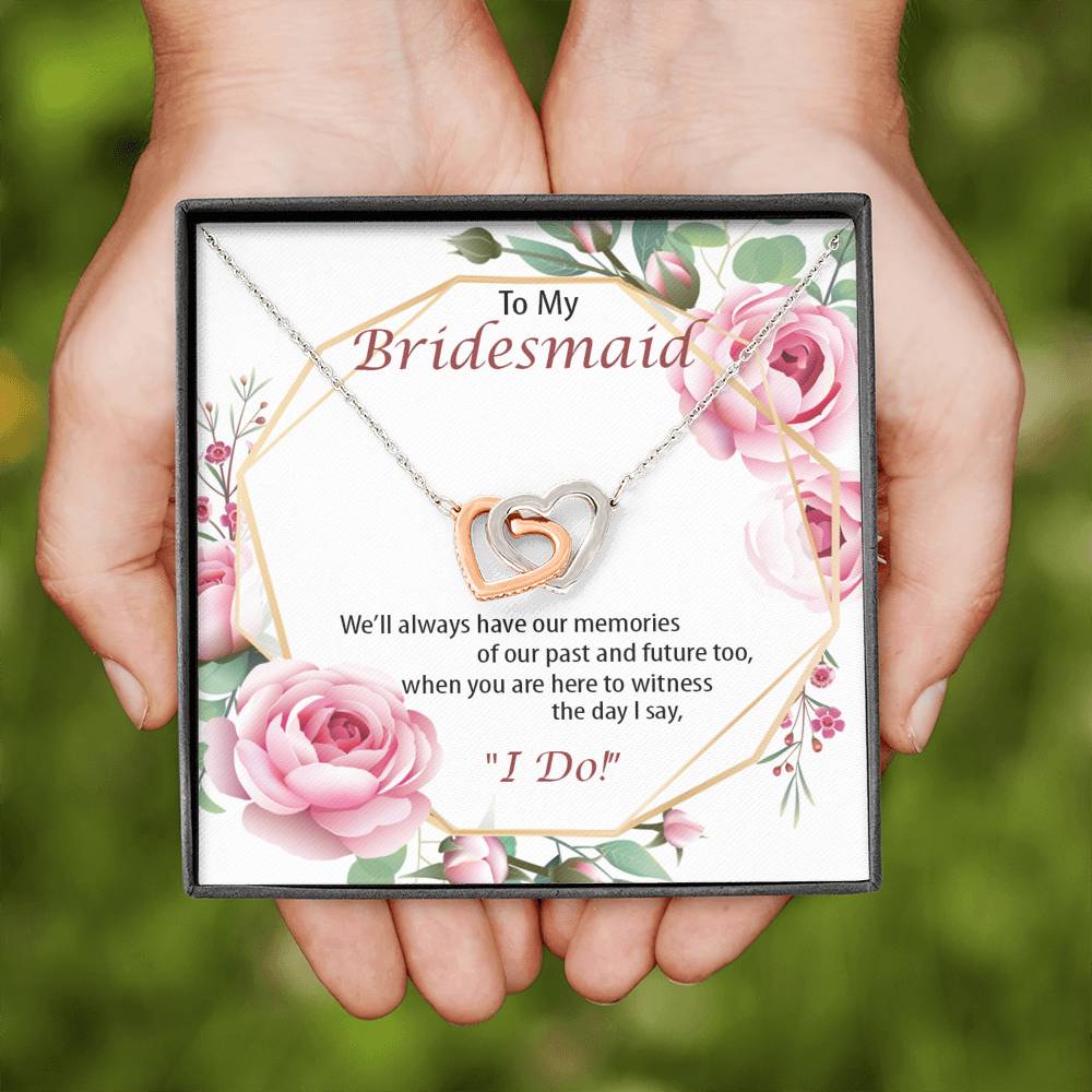 Memories with my Bridesmaid-Hearts Necklace