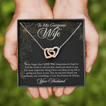 To My Gorgeous Wife-"My Heart Belongs to You" Hearts Necklace
