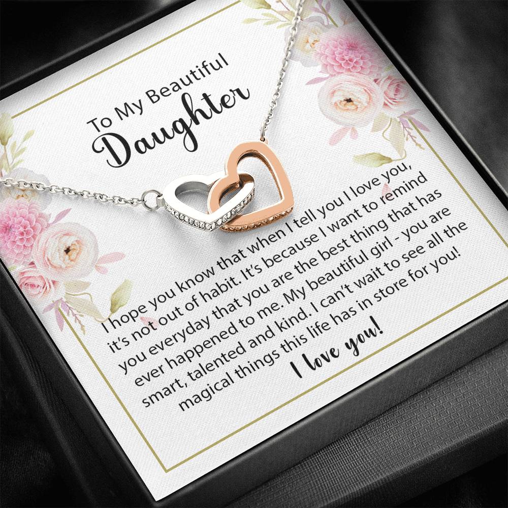 To My Beautiful Daughter-"Best Thing to Me" Hearts Necklace