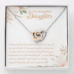 To My Beautiful Daughter-"The Best Thing" Hearts Necklace