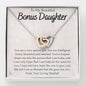 To My Bonus Daughter-"You Are Special" Necklace