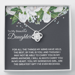 To My Beautiful Daughter-"Carry You in My Heart" Necklace