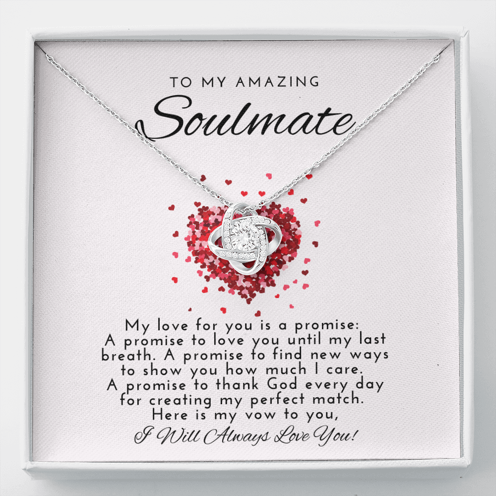 To My Amazing Soulmate-My Vow to You Necklace