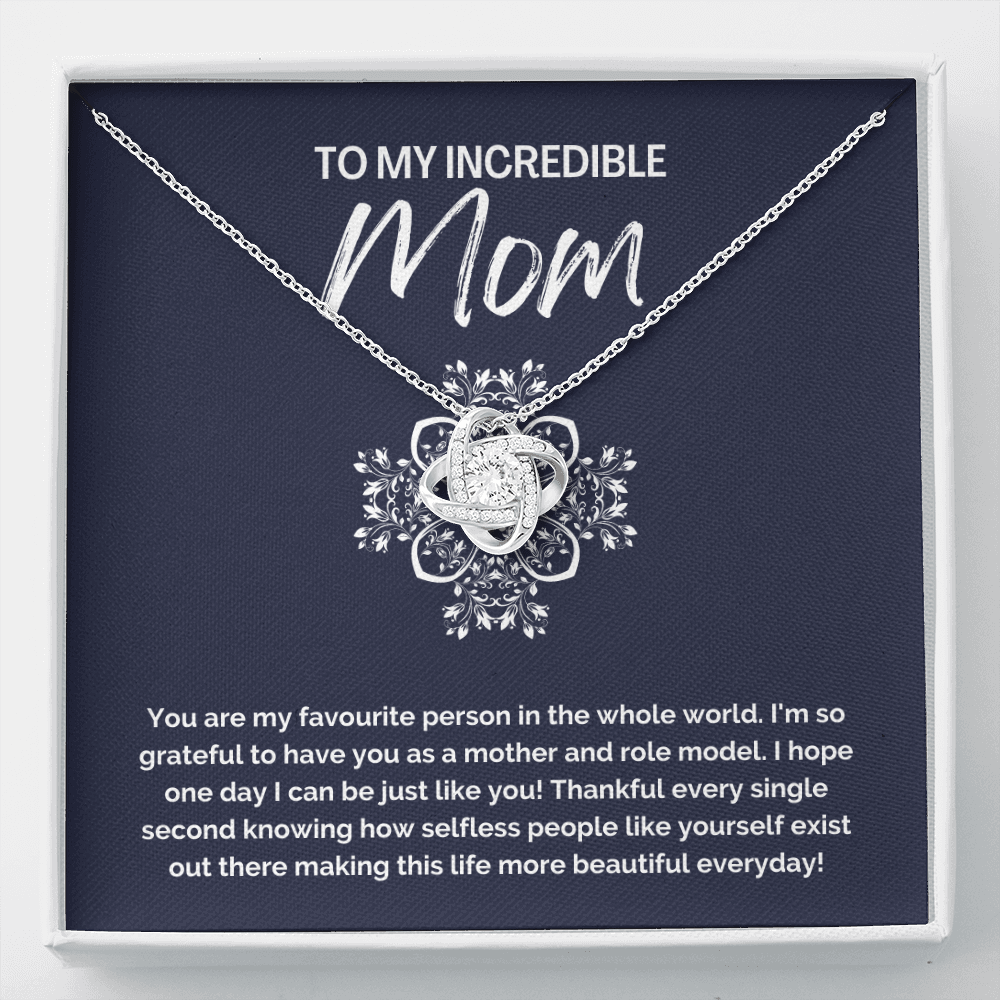 To My Incredible Mom-"You Make Life Beautiful" Necklace